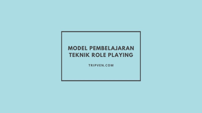 Model pembelajaran role-playing simulation untuk pengalaman praktis