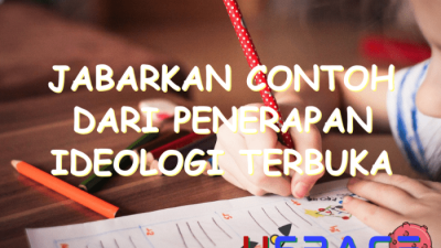 Jabarkan contoh dari penerapan ideologi terbuka di bidang pendidikan