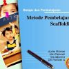 Metode Pembelajaran Scaffolding: Dukungan untuk Siswa Pemula