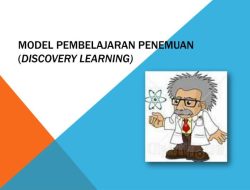 Strategi Discovery Learning untuk Penemuan Pengetahuan: Pendekatan Interaktif untuk Pembelajaran