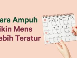 Cara Membuat Mens Teratur: Solusi Alami dan Medis 8 Cara Membuat Mens Teratur: Solusi Alami dan Medis