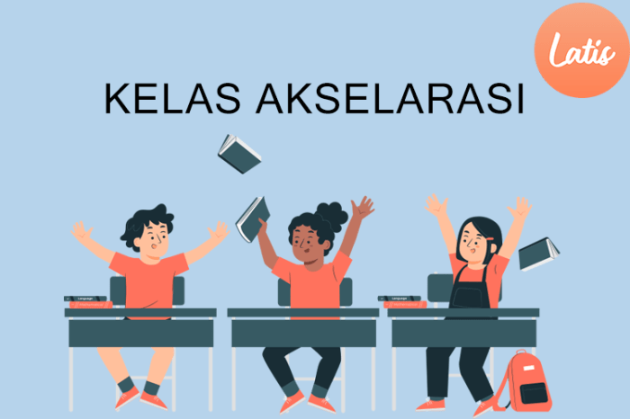 Cara masuk kelas akselerasi