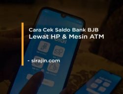 Cara Cek Saldo BJB di HP: Mudah dan Cepat
