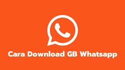 Cara Download GB WhatsApp, Panduan Lengkap
