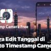 Cara Edit Foto Timestamp: Panduan Lengkap