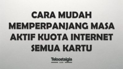 Cara Memperpanjang Masa Aktif Kuota Internet: Panduan Lengkap