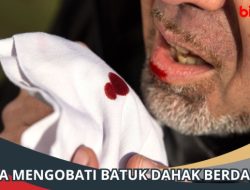 Cara Mengatasi Dahak Berdarah: Panduan Lengkap