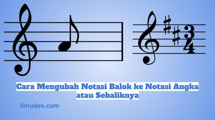 Cara mengubah notasi balok ke notasi angka