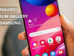 Cara Mengunci Galeri di HP Samsung: Lindungi Privasi Anda