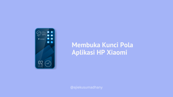 Cara membuka kunci pola aplikasi hp xiaomi