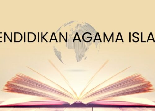 Pengertian Pendidikan Agama Islam: Dasar dan Tujuannya