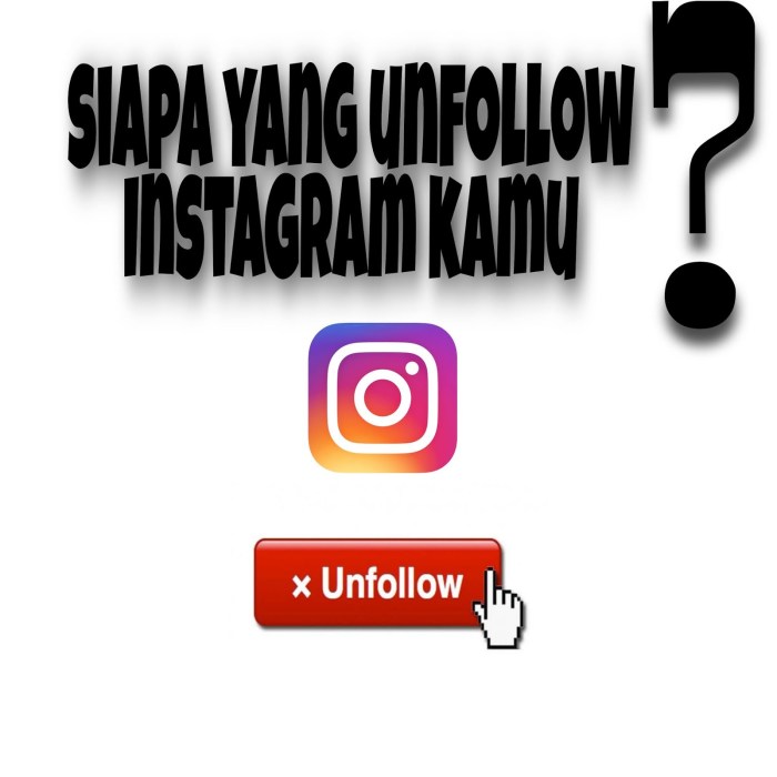 Cara mengetahui orang unfollow instagram kita