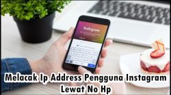 Cara Melacak Akun Instagram dari Nomor HP: Panduan Langkah demi Langkah