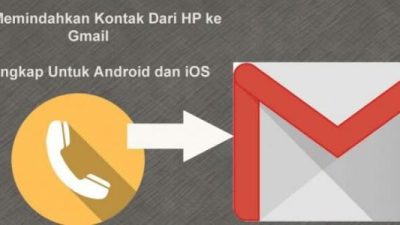 Cara Memindahkan Kontak ke Email: Panduan Lengkap