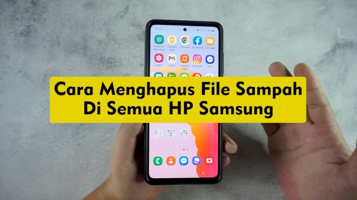 Cara hapus file sampah di hp samsung