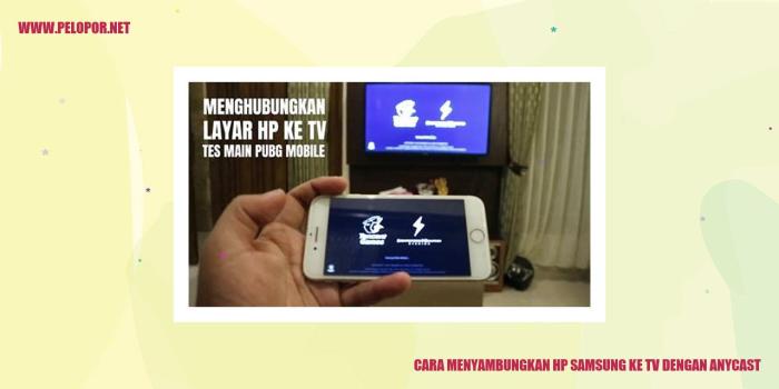 Cara menyambungkan hp samsung ke tv dengan anycast