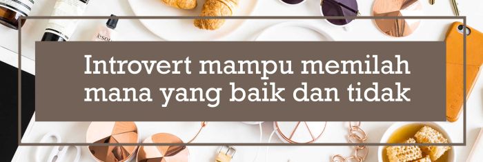 Cara keluar dari sifat introvert