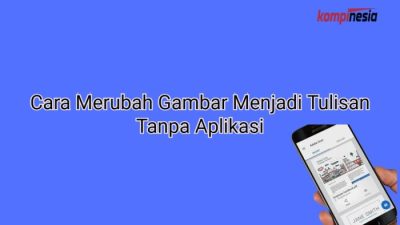 Cara merubah gambar menjadi tulisan