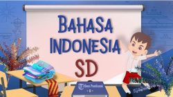 Soal Ulangan Bahasa Indonesia Kelas 1