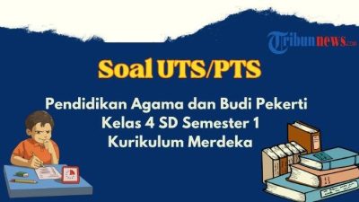 Soal uts pai kelas 4 semester 1 2017