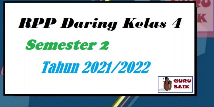 Rpp kelas 4 semester 2 revisi 2020