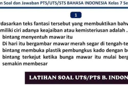 Soal PTS Bahasa Indonesia Kelas 7 Semester 1 Kurikulum 2013
