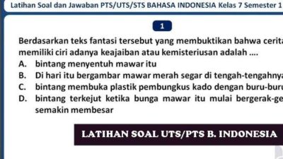 Soal PTS Kelas 7 Semester 1 Bahasa Indonesia