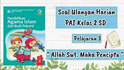 Soal UTS Agama Islam Kelas 2 Semester 1