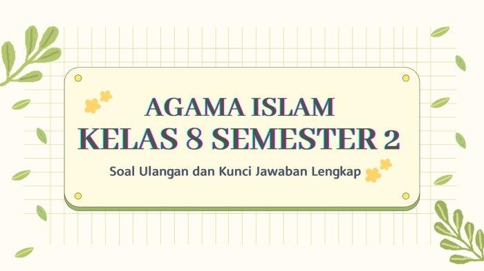 Soal ujian sekolah smp 2020 agama islam