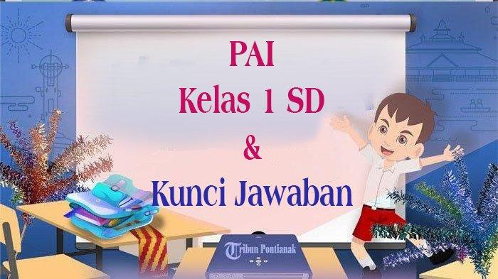 Soal pts pai kelas 1 semester 1 2021