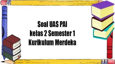 Soal uts pai kelas 1 semester 2 pdf