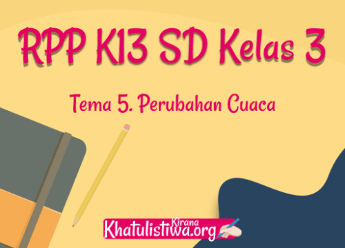 RPP Tema 3 Kelas 5 Revisi 2017 Panduan Lengkap