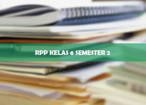 RPP Kelas 6 Kurikulum 2013 Revisi 2019