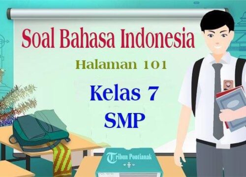 Soal UTS Bahasa Indonesia Kelas 7 Semester 2 Kurikulum 2013 Revisi 2016