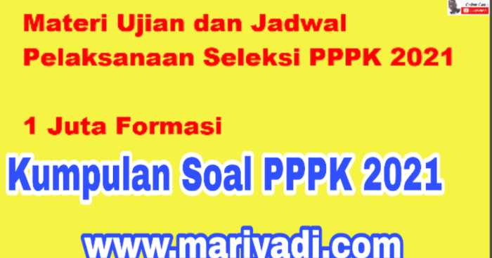 Pppk kisi soal latihan tahun seleksi cpns honorer lowongan dekat membuka waktu juta