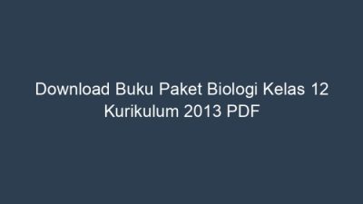 Download buku biologi kelas 12 kurikulum 2013