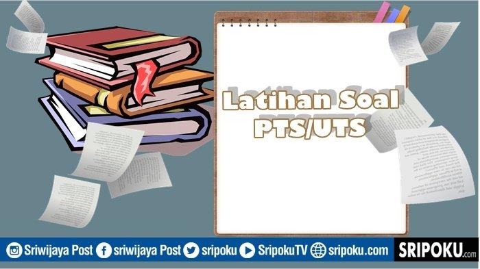 Soal pts kelas 8 semester 1 pai