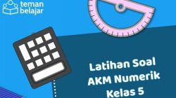 Soal ujian akm kelas 5