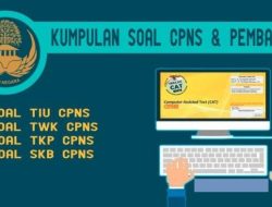 Kisi-Kisi Materi CPNS 2021 Panduan Lengkap