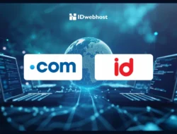 Mana yang Lebih Baik: Domain .com atau .id? Ini Perbedaannya