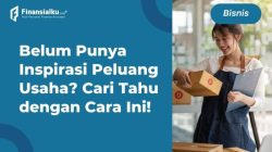 Untuk Mencapai Peluang Usaha Diperlukan Persiapan yang Matang