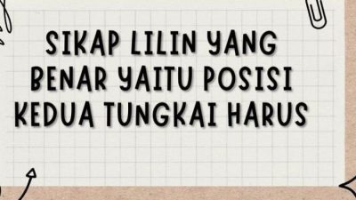 Sikap Lilin yang Benar Posisi Kedua Tungkai dan Keseimbangan