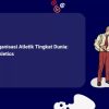 Menelisik Induk Organisasi Atletik Dunia