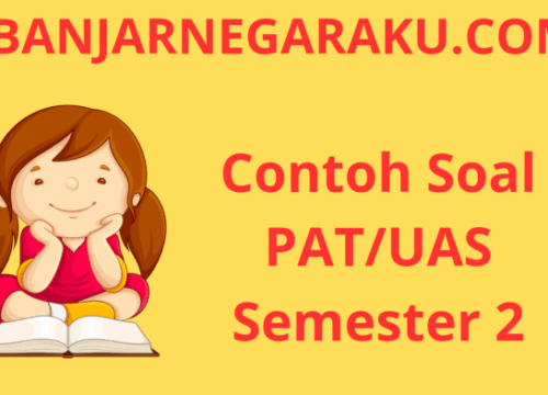 Soal Bahasa Indonesia Kelas 6 Semester 2 2020