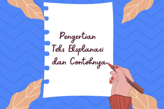 Teks eksplanasi bertujuan