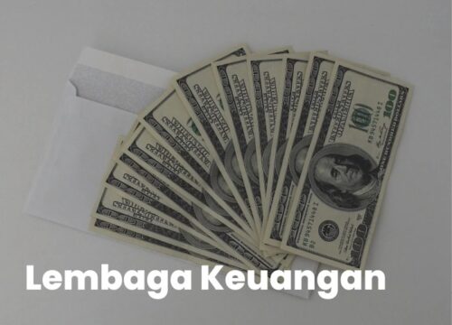 Klasifikasi Lembaga Keuangan di Indonesia Bank dan Non-Bank