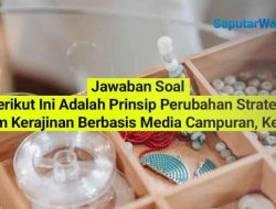 Memahami Tahap Awal Perancangan Kerajinan Kecuali…