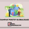 Dampak Positif Globalisasi Membuka Peluang Baru
