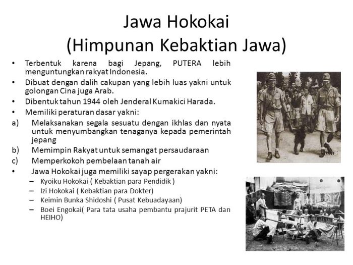 Pembentukan jawa hokokai dimaksudkan untuk