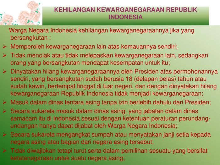 Negara harus mempunyai uu kewarganegaraan karena diperlukan untuk